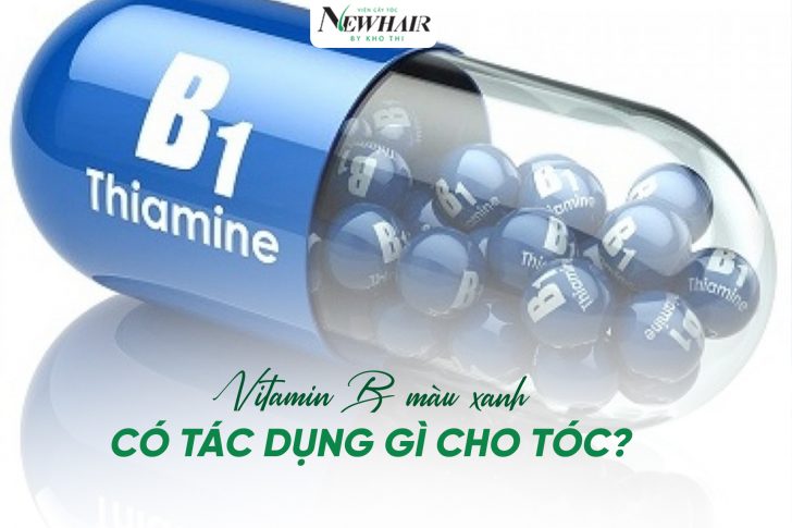 Vitamin B1 có tác dụng gì cho tóc?