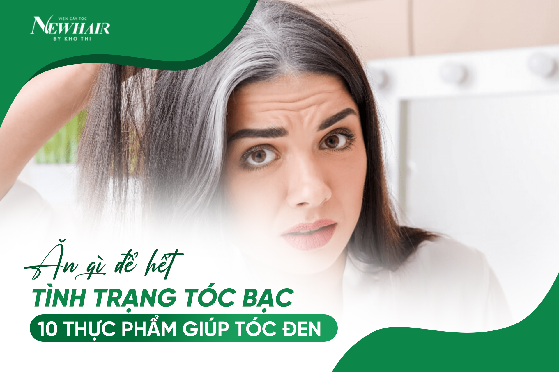 ăn gì để không bạc tóc