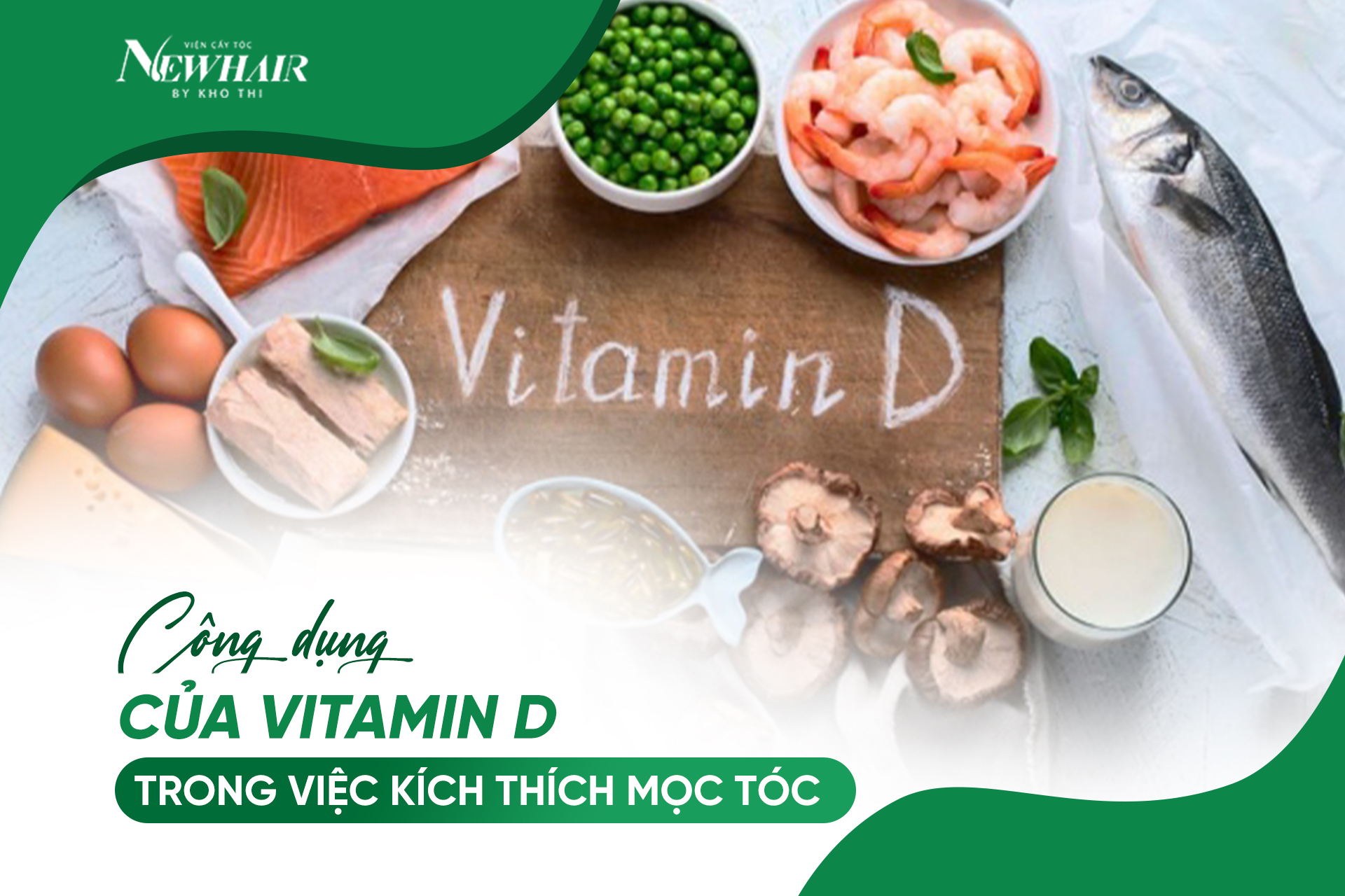cong dung cua vitamin D trong viec kich thich moc toc