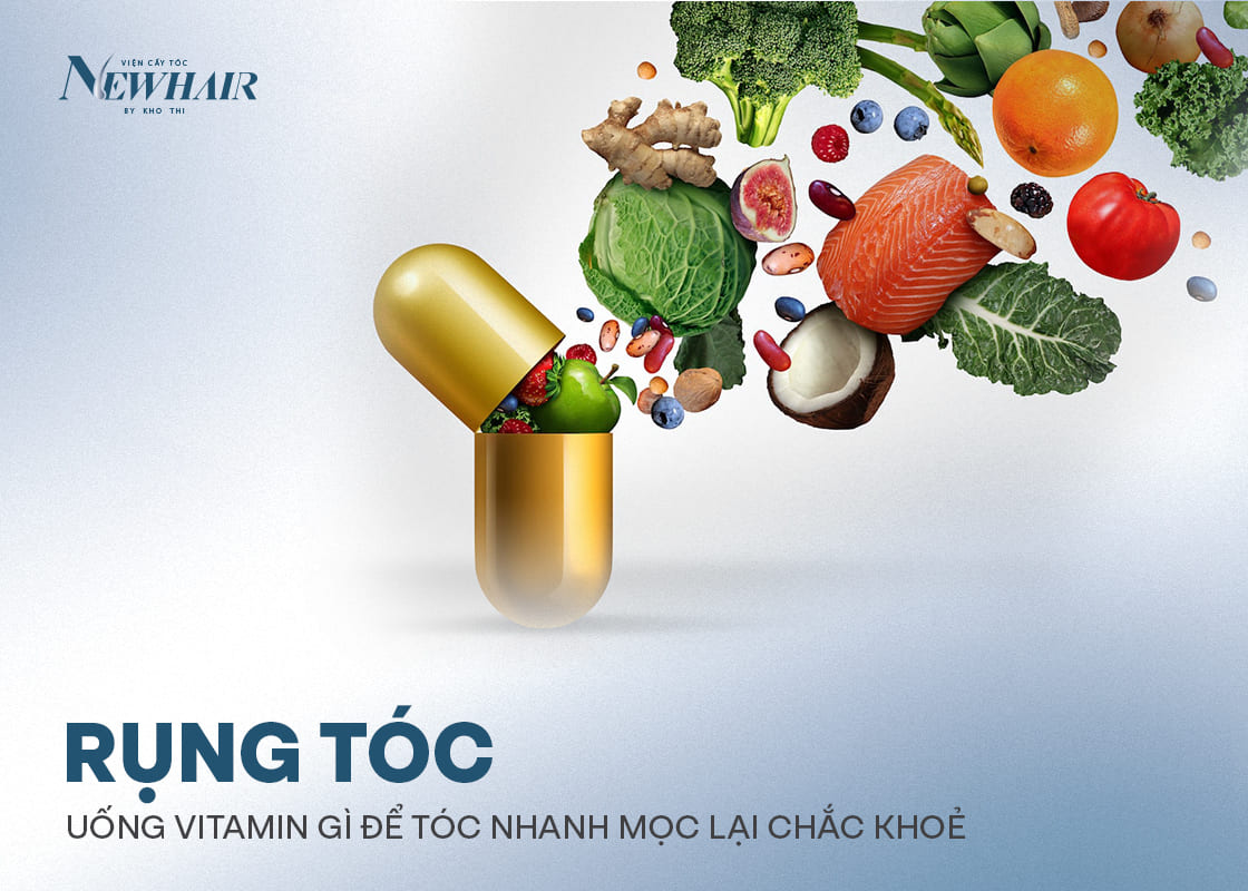 rụng tóc uống vitamin gì